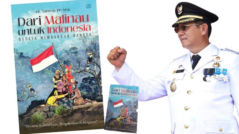 Buku Baru Karya Wagub Kaltara Dari Malinau untuk Indonesia